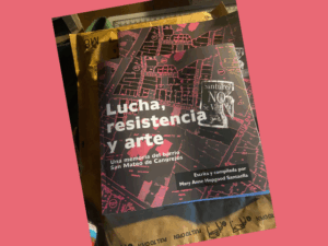 Lucha, resistencia y arte